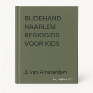 BIJDEHAND HAARLEM REGIOGIDS VOOR KIDS - JL van Amsterdam, Verzenden, Gelezen, JL van Amsterdam