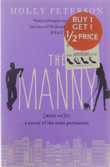 The Manny - Holly Peterson 9780007233038, Verzenden, Gelezen, Holly Peterson