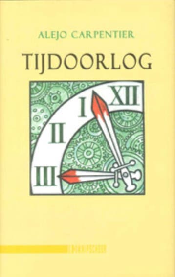 Tijdoorlog - A. Carpentier 9789062654819, Verzenden, Gelezen, A. Carpentier