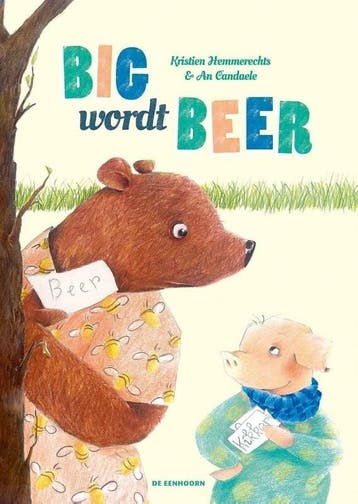 KameLeon en zijn vrienden 2 - Big wordt Beer (9789462911963), Verzenden, Nieuw