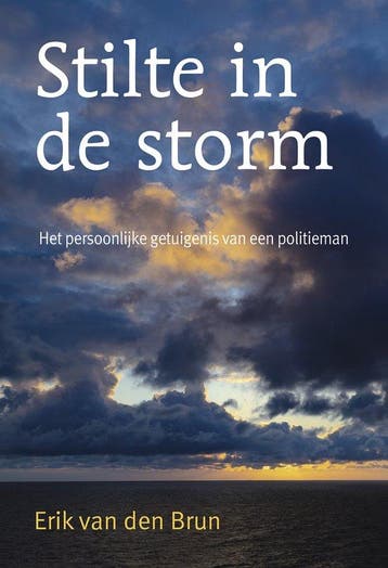 9789463693523 Stilte in de storm Erik van den Brun, Verzenden, Nieuw, Erik van den Brun