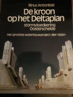 De kroon op het Deltaplan 9789010060426 R. Antonisse, Verzenden, Gelezen, R. Antonisse