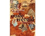 Boek Een kennismaking met de oude wereld 9789046905876, Verzenden, Zo goed als nieuw