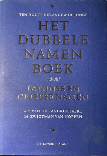 Het Dubbele Namenboek - ten Houte de Lange, Verzenden, Gelezen