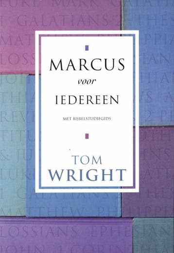 Marcus Voor Iedereen | Tom Wright | Nieuw, Ophalen of Verzenden, Nieuw, Tom Wright