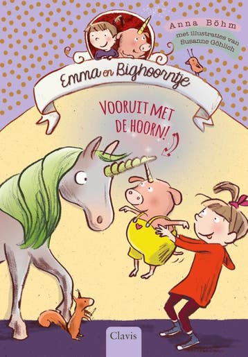 Vooruit met de hoorn! / Emma en Bighoorntje / 3 - Anna Böhm, Verzenden, Zo goed als nieuw, Anna Böhm