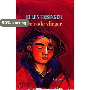 De rode vlieger - Ellen Tijsinger 9789000033928, Verzenden, Zo goed als nieuw, Ellen Tijsinger