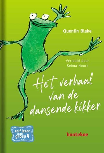 Het Verhaal Van De Dansende Kikker | Quentin Blake | Nieuw, Ophalen of Verzenden, Nieuw, Quentin Blake