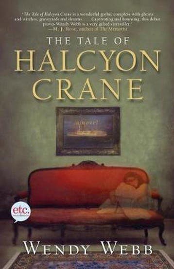 The Tale of Halcyon Crane - Wendy Webb 9780805091403, Boeken, Verzenden, Gelezen, Wendy Webb