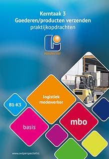 Logistiek medewerker Kerntaak 3 goederenproduc 9789461716149, Boeken, Verzenden, Zo goed als nieuw