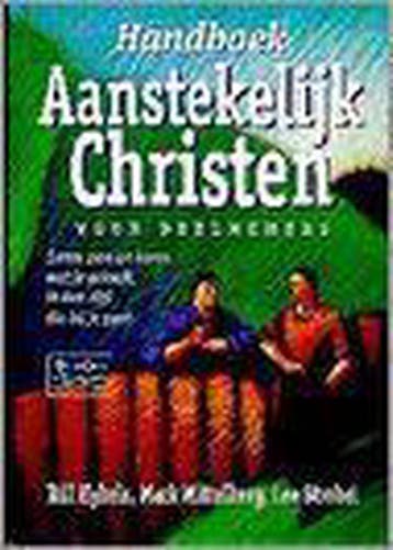 HANDBOEK AANSTEKELIJK CHRISTEN - B. Hybels 9789060677483, Boeken, Verzenden, Gelezen, B. Hybels