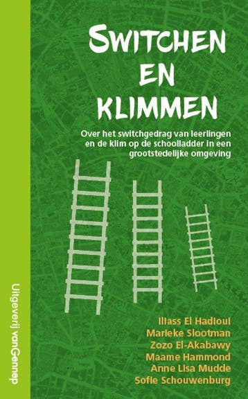 9789461644923 Switchen en klimmen | Tweedehands, Verzenden, Zo goed als nieuw, Iliass El Hadioui