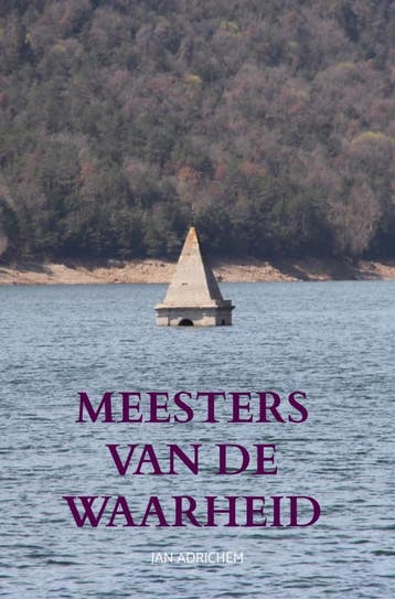 MEESTERS VAN DE WAARHEID 9789464350050 Jan Adrichem, Verzenden, Gelezen, Jan Adrichem