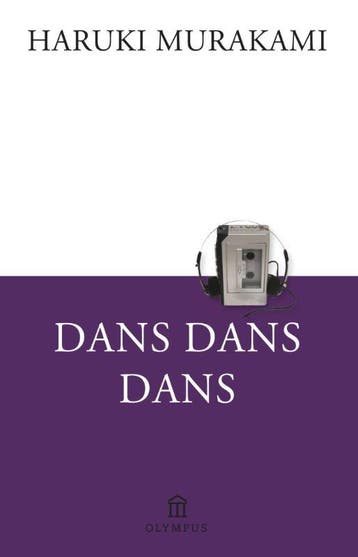 Dans dans dans - Haruki Murakami 9789046703564, Verzenden, Gelezen, Haruki Murakami