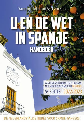 U en de wet in Spanje / Editie 2024 / 2025 - Aart van Rijn, Verzenden, Zo goed als nieuw, Aart van Rijn