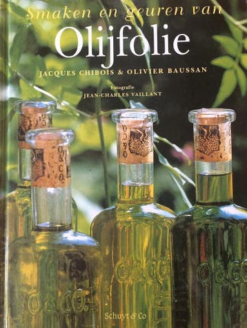 SMAKEN EN GEUREN VAN OLIJFOLIE 9789060975046 J. Chibois, Verzenden, Gelezen, J. Chibois