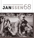 Janssen 68 9789090309101 Tonny Strouken, Boeken, Verzenden, Zo goed als nieuw, Tonny Strouken