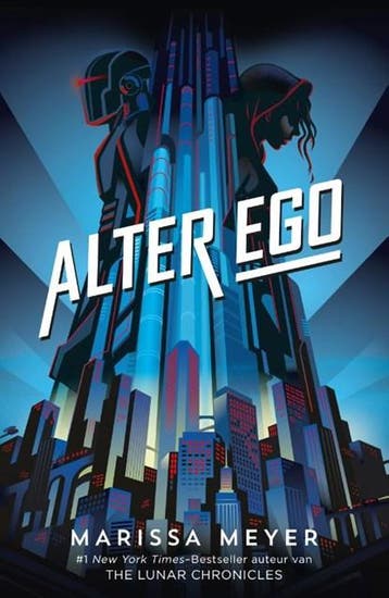 Alter ego | 9789463491150 | Marissa Meyer, Ophalen of Verzenden, Zo goed als nieuw, Marissa Meyer