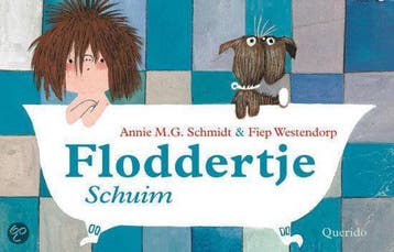 Floddertje Schuim - Annie M.G. Schmidt 9789045107080, Verzenden, Gelezen, Annie M.G. Schmidt