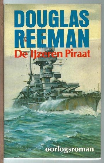 Ijzeren piraat - Douglas Reeman 9789022506882, Boeken, Verzenden, Gelezen, Douglas Reeman