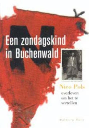 Een zondagskind in Buchenwald - G.G.M. Pols-Harmsen, Verzenden, Zo goed als nieuw, G.G.M. Pols-Harmsen