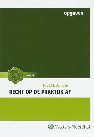 Recht op de praktijk af opgaven - C.M. Verkade 9789001700201, Verzenden, Gelezen, C.M. Verkade