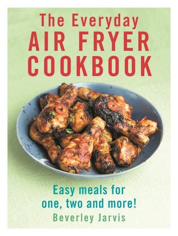 The Everyday Air Fryer Cookbook - Beverley Jarvis, Boeken, Verzenden, Zo goed als nieuw, Beverley Jarvis