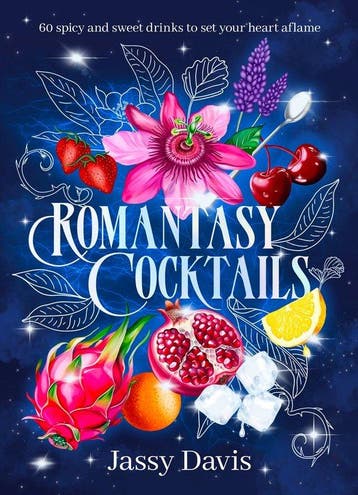 9781460768792 Romantasy Cocktails: 60 spicy and sweet dri..., Verzenden, Nieuw, Jassy Davis