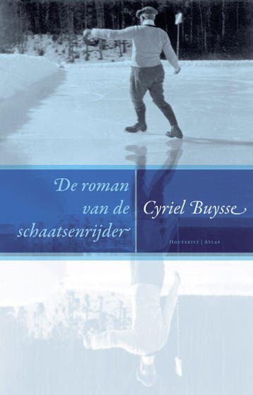 De roman van de schaatsenrijder 9789089180216 C. Buysse, Verzenden, Zo goed als nieuw, C. Buysse