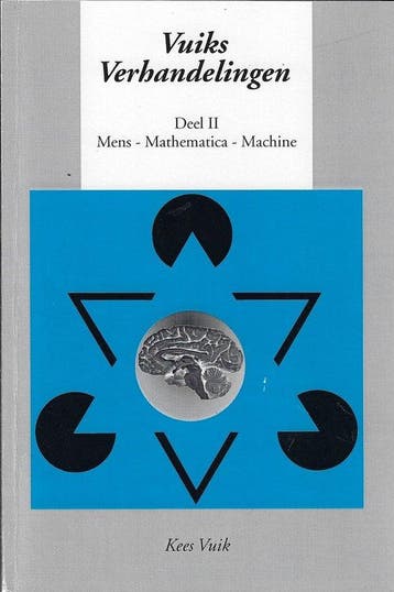 Vuiks Verhandelingen II Mens - mathematica - machine - K., Verzenden, Gelezen, K. Vuik