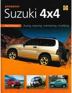 YOU & YOUR SUZUKI 4 X 4, BUYING, ENJOYING, MAINTAINING,, Nieuw, Author