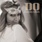 cd - Do - Bubbles &amp; Bells, Verzenden, Zo goed als nieuw