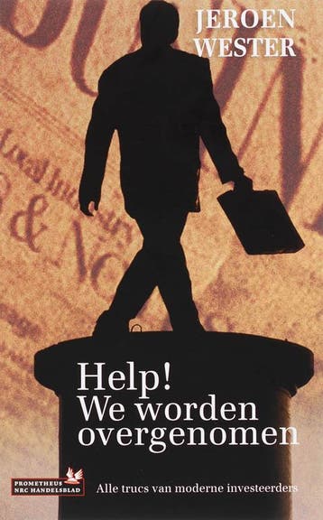 Help! We worden overgenomen - J. Wester 9789044610963, Verzenden, Gelezen, J. Wester