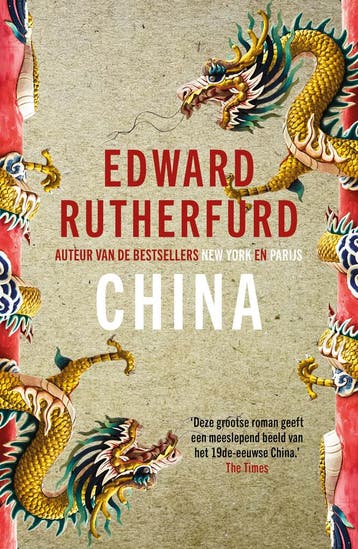 China | Edward Rutherfurd | Nieuw, Boeken, Ophalen of Verzenden, Nieuw, Edward Rutherfurd