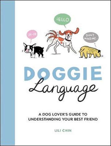 Doggie Language - Lili Chin 9781787837010, Verzenden, Zo goed als nieuw, Lili Chin