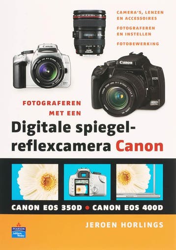 Fotograferen met een digitale spiegelreflexcamera Canon, Boeken, Verzenden, Gelezen, Jeroen Horlings
