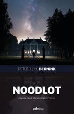 Noodlot 9789493465305 Peter Bernink, Verzenden, Zo goed als nieuw, Peter Bernink