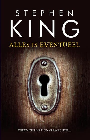 Alles is eventueel - Stephen King 9789024581856, Verzenden, Gelezen, Stephen King