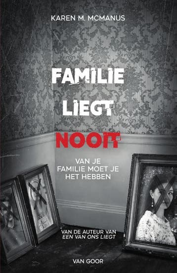 Familie liegt nooit - Karen McManus 9789000373000, Boeken, Verzenden, Zo goed als nieuw, Karen McManus