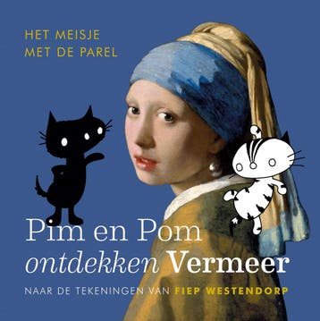 Pim en Pom ontdekken Vermeer / Pim en Pom - Fiep Westendorp, Verzenden, Zo goed als nieuw, Fiep Westendorp