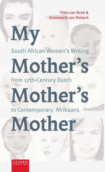 My mothers mothers mother - Pieta Van Beek 9789087283186, Verzenden, Zo goed als nieuw, Pieta Van Beek