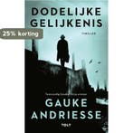 Dodelijke gelijkenis / Leo Boorman / 1 9789021464107, Verzenden, Zo goed als nieuw, Gauke Andriesse