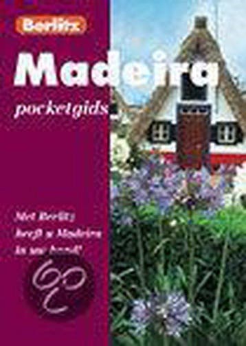 Madeira / Berlitz reisgids - Paul Murphy 9789021531083, Verzenden, Zo goed als nieuw, Paul Murphy