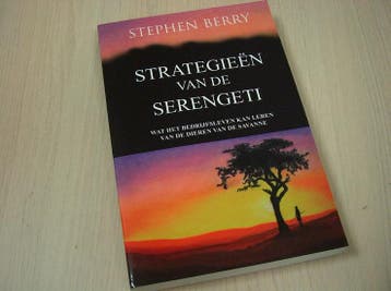 Berry, Stephen - Strategieen  van de Serengeti - Wat het..., Boeken, Nieuw