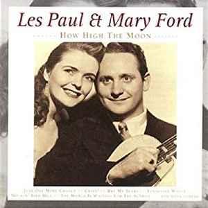 cd - Les Paul &amp; Mary Ford - How High The Moon, Cd's en Dvd's, Verzenden, Zo goed als nieuw