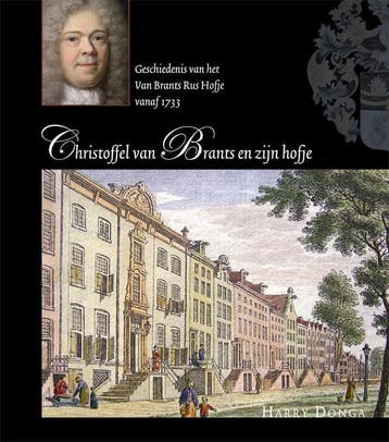 Christoffel van Brants en zijn hofje - H. Donga, Verzenden, Zo goed als nieuw, H. Donga