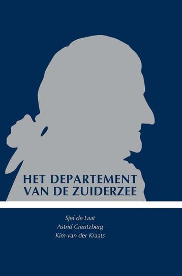 Het departement van de Zuiderzee 9789058507426, Verzenden, Gelezen, Astrid Creutzberg