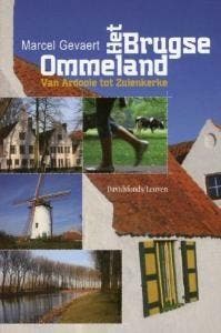 Het Brugse Ommeland - Marcel Gevaert 9789058267115, Verzenden, Zo goed als nieuw, Marcel Gevaert