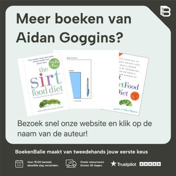Het Sirtfood dieet receptenboek 9789000355143 Aidan Goggins, Boeken, Verzenden, Zo goed als nieuw, Aidan Goggins