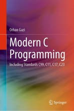 9783031453601 Modern C Programming | Tweedehands, Verzenden, Zo goed als nieuw, Orhan Gazi